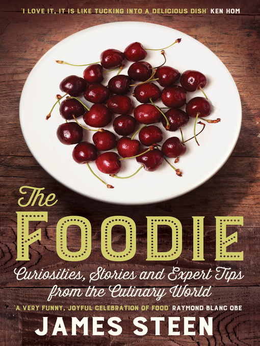 Title details for The Foodie by James Steen - Available